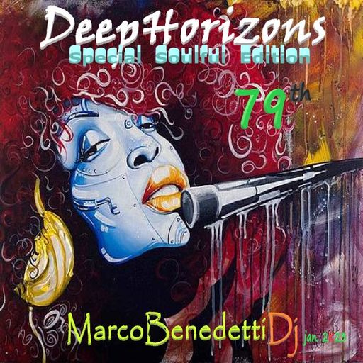 DEEP HORIZONS SOULFUL EDITION 79 th