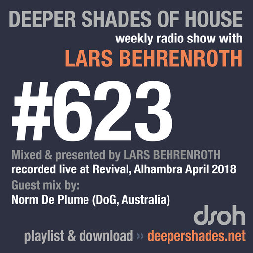 Deeper Shades Of House #623 w/ exclusive guest mix by NORM DE PLUME