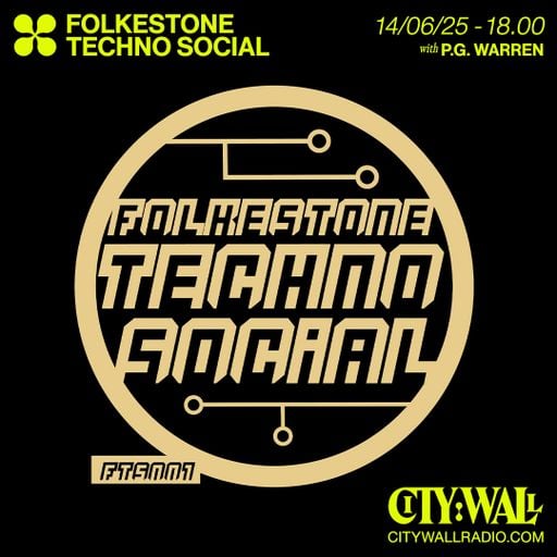 Folkestone Techno Social w/ P.G. Warren -June 2025