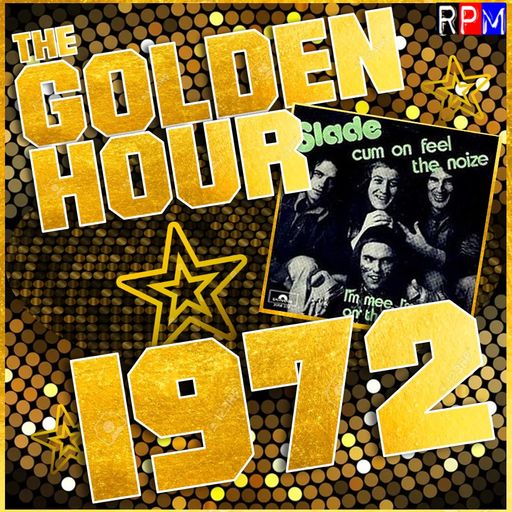 THE GOLDEN HOUR : 1972 (1) *SELECT EARLY ACCESS*
