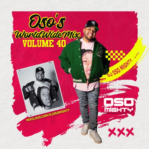 OSO's WORLD WIDE MIX VOL 40