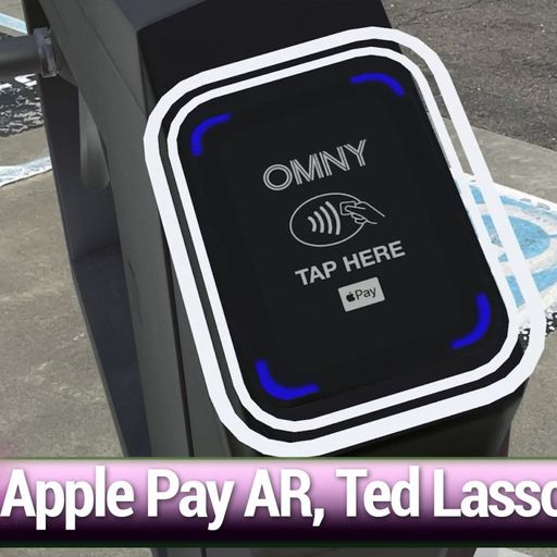MBW 771: I'm the Swiper Now - Apple antitrust concerns, Ted Lasso merch, Apple Pay AR