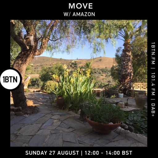 Move W/Amazon Sunday 27th August 2023 on 1btn.fm