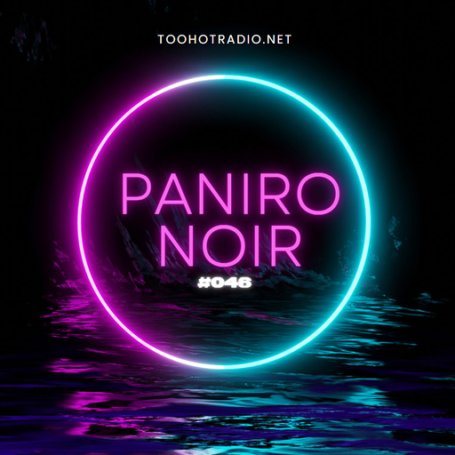 Paniro Noir DnB Show #046 on THR - Serum SHYFX MC Fats Lenzman Motiv Blean Surreal