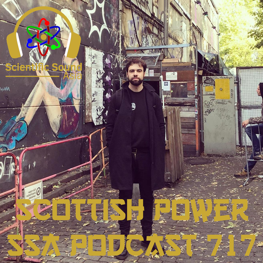 Scientific Sound Asia Podcast 717 is Bicycle Corporations Foundations' 62 with guest Scottish Power.