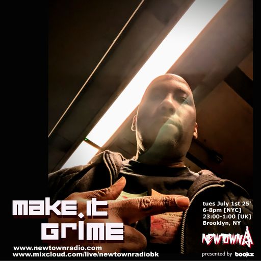 MAKE IT GRIME with Bookz, 070125