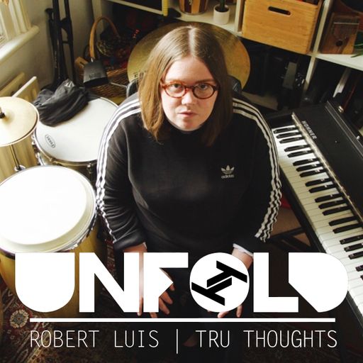 Tru Thoughts Presents Unfold 11.11.18 with Emma-Jean Thackray, The Seshen, Roy Hargrove