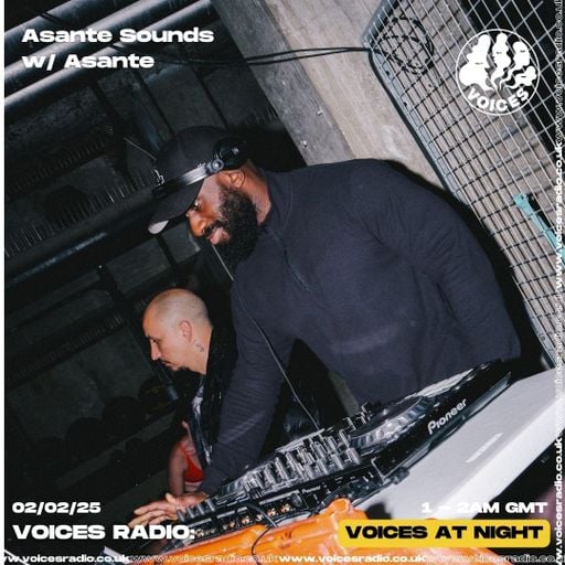 Asante Sounds - 02/02/25 - Voices Radio