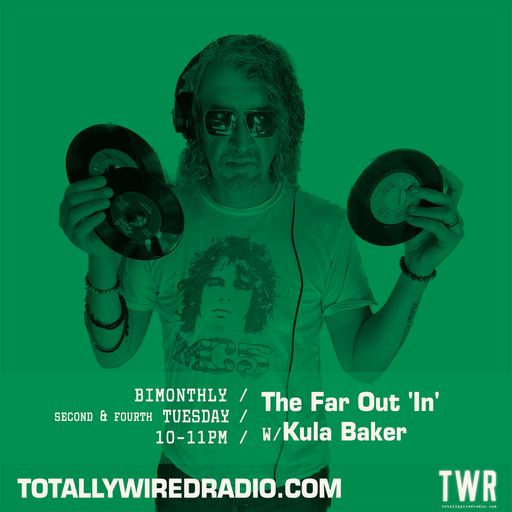The Far Out ‘In’ w/ Kula Baker ~ 23.12.25