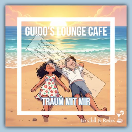 Guido’s Lounge Cafe 050 Träum mit mir (select)