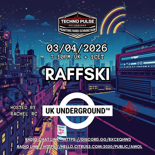 RaFFski - UK Underground FM on AWOL radio 03.04.26