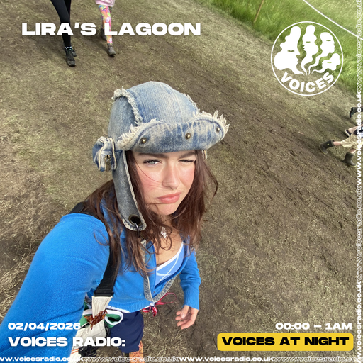 Lira's Lagoon 02/04/26 - Voices Radio