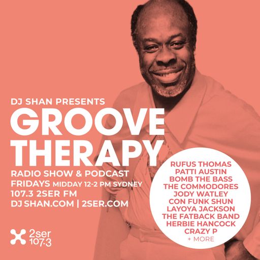 DJ Shan presents Groove Therapy - 14th Nov 2025