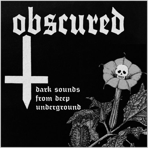 OBSCURED #34 "HORTICULTURE" with Manœuvres Moist 24.06.2024