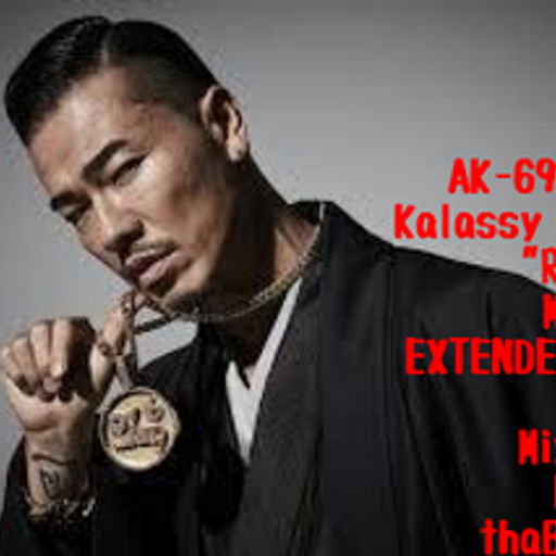 AK-69 a.k.a Kalassy Nikoff"REDSTA"MIXTAPE EXTENDED ver. vol.011