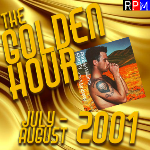 GOLDEN HOUR : JULY - AUGUST 2001 *SELECT EARLY ACCESS*