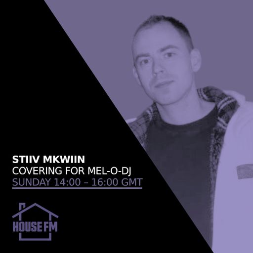 Stiiv Mkwiin - Covering for Mel-O-DJ 24 AUG 2025