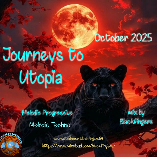 JOURNEYS TO UTOPIA - OCTOBER 2025