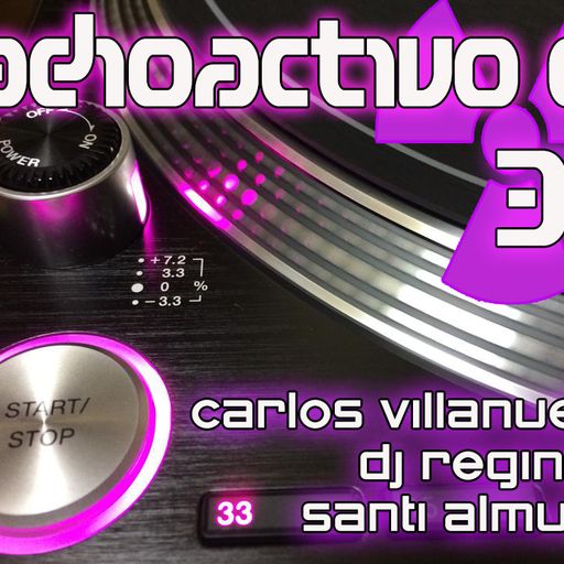RADIOACTIVO DJ 34-2015 BY CARLOS VILLANUEVA