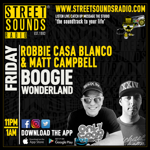 Robbie Casa Blanco & Matt Campbell with Boogie Wonderland on Street Sounds Radio 2300-0100 17/10/202