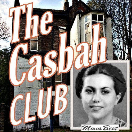 The Casbah - Birthplace of Merseybeat