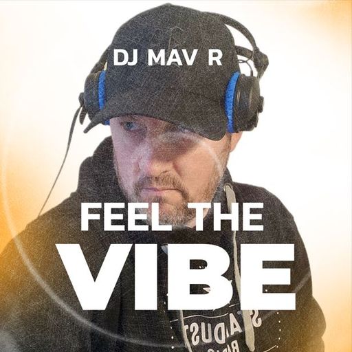 DJ MAV R	-	ISR - Feel The Vibe