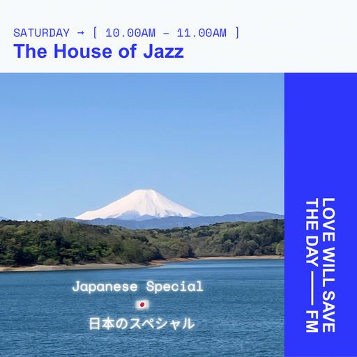 2025-04-19 The House of Jazz | LWSTD-FM