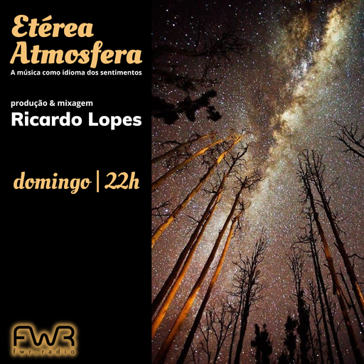 Etérea Atmosfera 108 - 28.4.2024