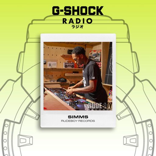 G-SHOCK Radio - RudeBoy Records - SIMMS - 05/10