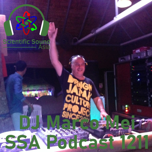 Scientific Sound Asia Radio Podcast 1211, Marco Mei 2025 episode 19.