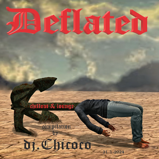 ""Deflated"" chillout & lounge compilation