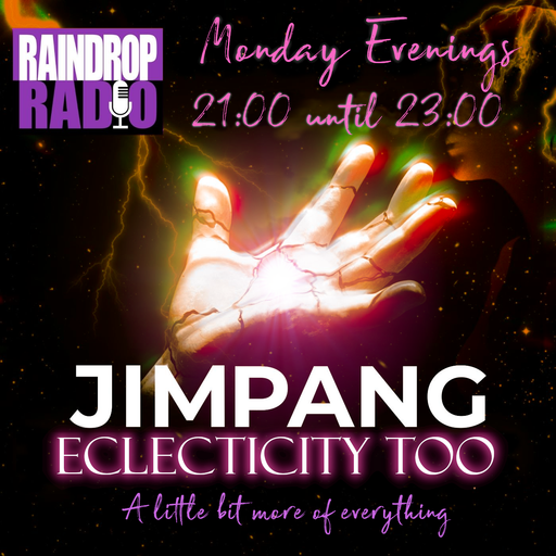 Jim Pang - 2026.06.01 - Eclecticity Too!