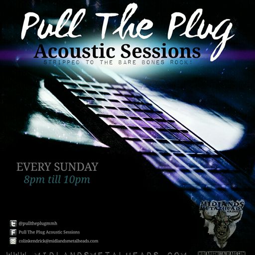 Pull The Plug Acoustic Sessions 17th January 2016