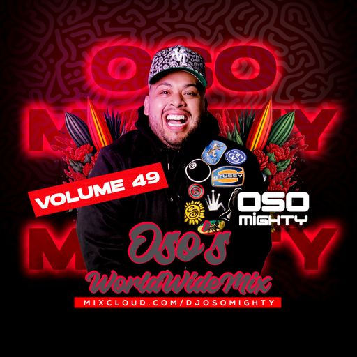 OSO's WORLD WIDE MIX VOL 49