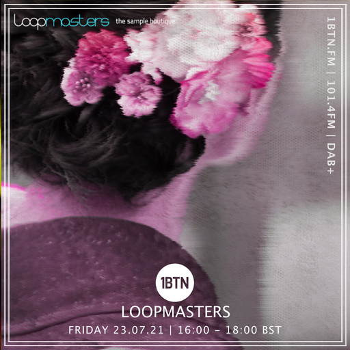 Loopmasters - 23.07.2021