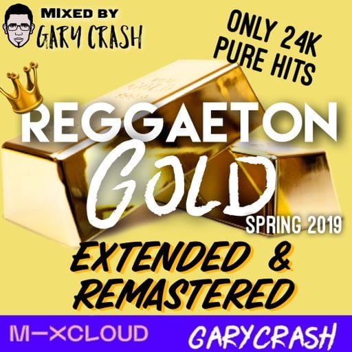 Reggaeton Gold 2019 - REMASTERED