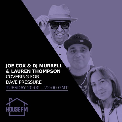 Joe Cox & DJ Murrell & Lauren Thompson - Covering for Dave Pressure 10 DEC 2024
