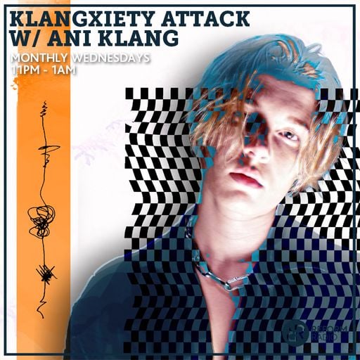 Klangxiety Attack w/ Ani Klang & furious styles 1st June 2022