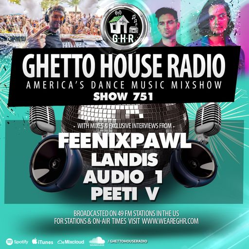 GHETTO HOUSE RADIO 751