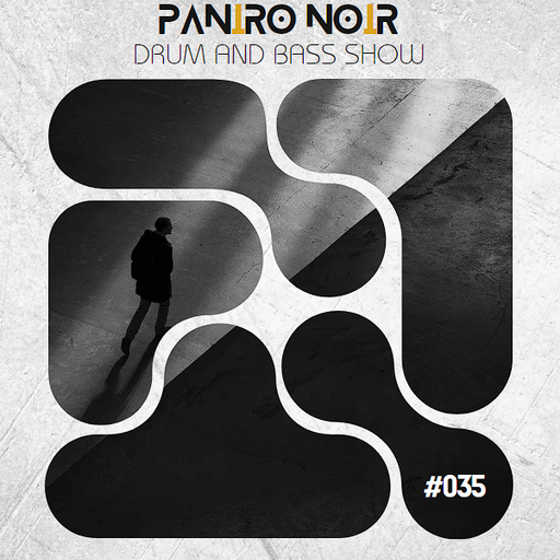 Paniro Noir Drum and Bass Show #035 - Chase and Status Echo Brown Motiv Sam Pyro T.R.A.C DJ Marky