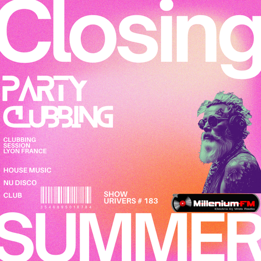 CLOSING SUMMER PARTY CLUBBING  URIVERS #183