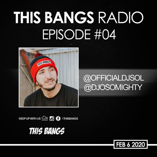 THIS BANGS EPISODE 4 [2-6-2020]