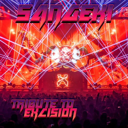 SPECIAL EDITION: TRIBUTE TO EXCISION