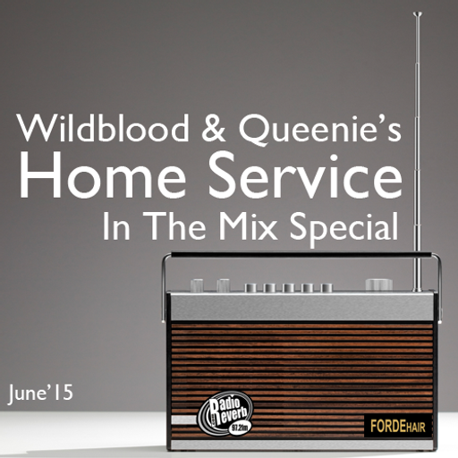 Wildblood + Queenie's Home Service June 2015