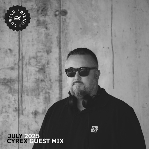 Turtle Friends Guest Mix - Mxd by Cyrex (July2025)