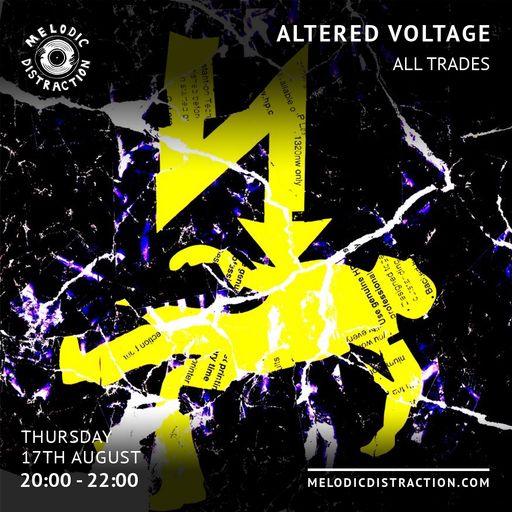 Altered Voltage with All Trades (August '23)