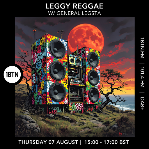 Leggy Reggae w/ General Legsta - 07.08.25
