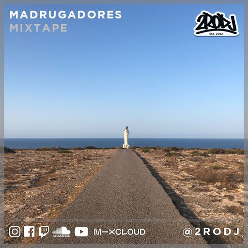 2RO DJ	MADRUGADORES MIXTAPE