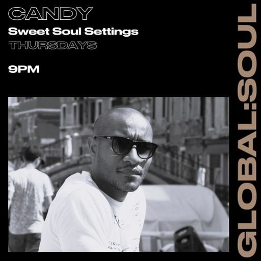 Sweet Soul Settings with DJ Candy 8th January 2026