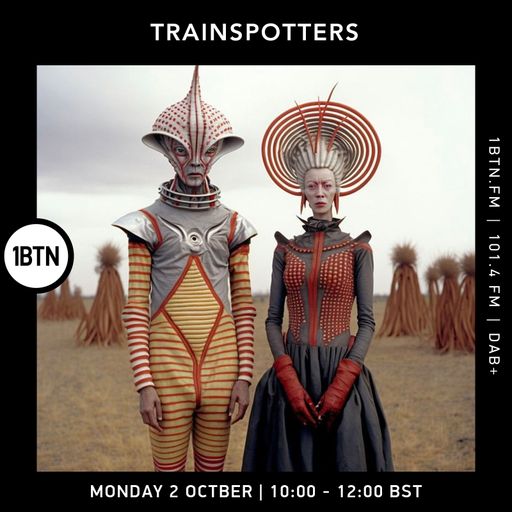Trainspotters with Ian Lawton - 03.10.23